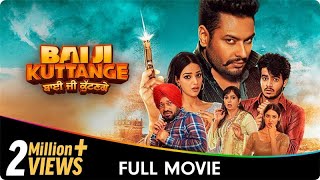 Bai Ji Kuttange  Punjabi Full Movie  Upasana Singh Dev Kharoud Nanak Singh Gurpreet Ghuggi [upl. by Nims]