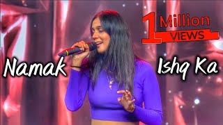 Namak Ishq Ka By Shraddha Mishra  Namak Ishq Ka Shraddha  Sa Re Ga Ma Pa 2024  Singing Hub [upl. by Heigl]