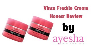 Advanced Freckle Cream Freckless Vince care Honest Review by Ayesha Qamar [upl. by Ayala]