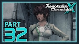 Xenoblade Chronicles X  Part 32  Weaponized [upl. by Enoob]