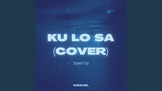 Ku Lo Sa Cover [upl. by Elenaj547]