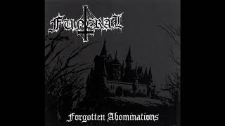 Funeral  Forgotten Abominations Full Album [upl. by Kincaid31]