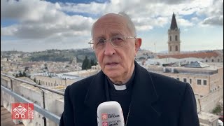 Cardinal Filoni in Holy Land ‘Please believe that peace and dialogue are possible [upl. by Anetta]