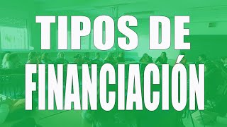 Tipos de financiación [upl. by Melac]