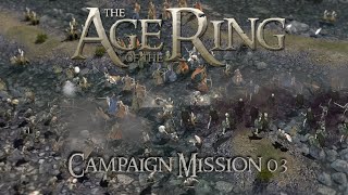 Age of the Ring Campaign  Mission 03  Fords of the Bruinen [upl. by Kubetz]