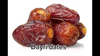 Types of Dates and their characteristics and benefits [upl. by Gusella637]