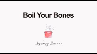 Boil Your Bones a Bone Broth recipe by Leafy Greens [upl. by Gradey734]