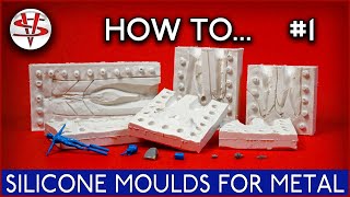 HOW TO PART 1 SILICONE MOULDS FOR METAL [upl. by Gilli]