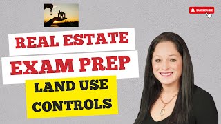 Land Use Controls Review for the Real Estate Exam [upl. by Seagraves776]