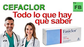 CEFACLOR Para qué Sirve Cómo se toma y todo lo que hay que saber ¡Medicamento Seguro👨‍🔬💊 [upl. by Ainwat48]