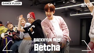 BAEKHYUN 백현 ‘Betcha’ Dance Practice [upl. by Norbel]