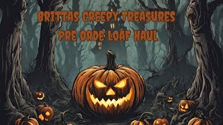 Brittas Creepy Treasures Haulloaf edition homefragrance waxmeltaddict vendorwax [upl. by Eiwoh]