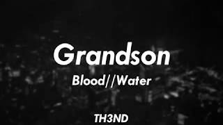 Grandson  BloodWater  Acoustic Sub Español  Ingles [upl. by Cowen530]