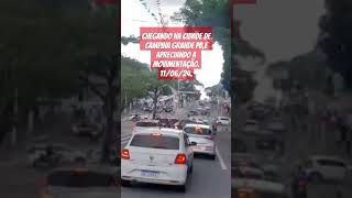 chegando na cidade de campina grande pbe apreciando a movimentação110624 [upl. by Wilton]