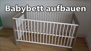 Gitterbett Aufbauanleitung Babybett aufbauen Anleitung [upl. by Tala]