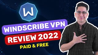 Windscribe VPN 2022 review  Windscribe Free vs Premium compared [upl. by Breanne849]