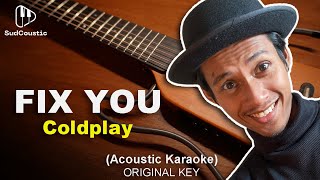 FIX YOU  Coldplay ACOUSTIC KARAOKE  GUITAR COVER [upl. by Brecher]