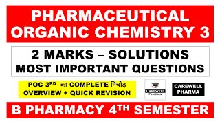 2 Marks Solutions  pharmaceutical organic chemistry b pharm 4th semester  Carewell Pharma [upl. by Nuli352]