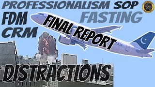 Pakistan International Airlines 8303 Shocking Final Report [upl. by Nehte]