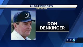 Iowa native and longtime MLB umpire Don Denkinger dies [upl. by Fleisig]