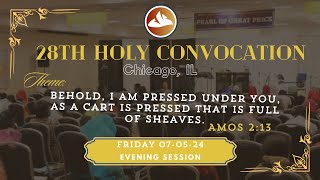 28th Holy Convocation  Friday Evening Session  July 5 2024 [upl. by Christos]