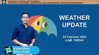 Public Weather Forecast issued at 4AM  February 23 2024  Friday [upl. by Einnaoj]