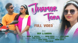 JHAMOR TORA  NEW SANTALI FULL VIDEO 2024  DEEP amp SANDHYA  SIROM amp SARATHI ARUN MANDI [upl. by Itsa]