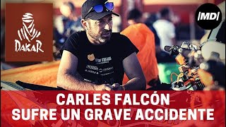 ALERTA DAKAR El piloto tarraconense Carles Falcón trasladado a un hospital tras grave accidente [upl. by Tsan]