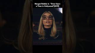 Margot Robbie in “Once Upon a Time in Hollywood”2019 margotrobbie onceuponatimeinhollywood [upl. by Yanal337]