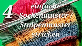 4 einfache Sockenmuster stricken [upl. by Codel67]