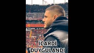 AŞKIN OLAYIM ÇALDI İCARDİ DUYGULANDI galatasaray icardi [upl. by Elmaleh628]