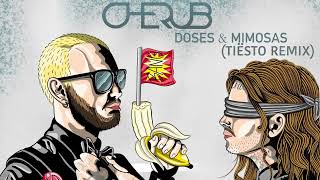 Cherub  Doses amp Mimosas Tiësto Remix Official Audio [upl. by Akerley285]