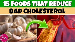 ✅ 15 Foods To Lower Cholesterol LDL and Boost Heart Health [upl. by Maddi34]