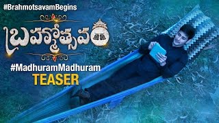 Brahmotsavam Song Teaser  Madhuram Madhuram  Mahesh Babu  Samantha  Kajal  BrahmotsavamBegins [upl. by Aicilef]