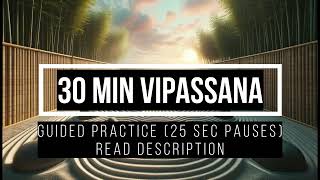 30Minute Vipassana Meditation for Beginners BreathCentered ASMR Voice Guide [upl. by Nura]