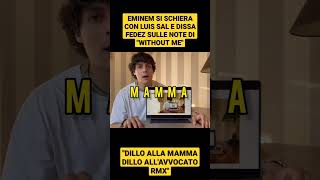 Eminem feat Luis Sal VS Fedez luissal fedez muschioselvaggio [upl. by Leatrice687]