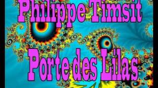 Philippe Timsit  Porte des Lilas [upl. by Piotr]