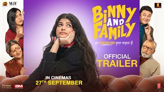 Binny And Family  Official Trailer  Pankaj Kapur Anjini Dhawan Rajesh K  27 September [upl. by Lazos41]