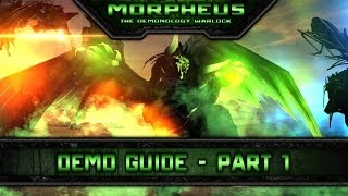 Demonology Warlock PvP Guide 547  Part 1 The Basics [upl. by Janicki]