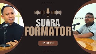 SUARA FORMATOR EP 13 RP Fransiskus Liberius OSA amp RD F Wuring Dari Kuli Proyek Jadi Imam [upl. by Barling456]