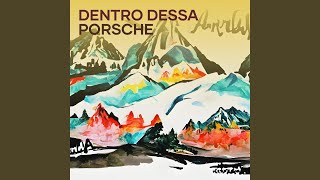 Dentro dessa porsche [upl. by Akayas182]