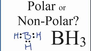 Is BH3 Polar or Nonpolar Boron Trihydride [upl. by Vinay999]