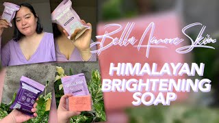 BELLA AMORE SKIN “Himalayan Brightening Healing Soap  Clloye Reviews [upl. by Erialb33]