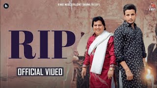 RIP official video R NAIT Ft LABH HEERA NEW PUNJABI SONG 2024 [upl. by Ltney]