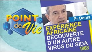 Pr François Denis  Découverte dun second virus du SIDA [upl. by Einhpad]