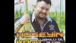 HÜSEYİN KAĞIT  AKILLI OL [upl. by Aremihc386]