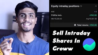 How to sell Intraday shares in groww app  Intraday Shares Sell Kare Groww App me [upl. by Lorrayne]