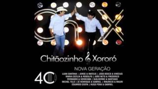 Chitãozinho e Xororó  Deixa Part Eduardo Costa Audio [upl. by Sirois]