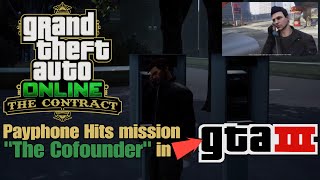 GTA Online Payphone Hits mission but in GTA 3 [upl. by Ahsym]