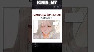 CAP 1 NAN HAO Y SHANG FENG [upl. by Lela]